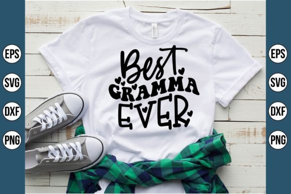 Download Best Gramma Ever Svg - Gramma Collection